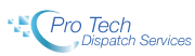 Pro Tech Dispatch Services